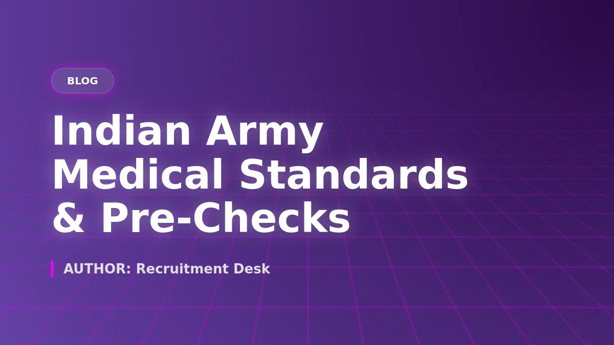 Medical Standards & Pre-Checks